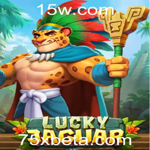 Explorando o Mundo do Jogo LuckyJaguar com 75Xbet