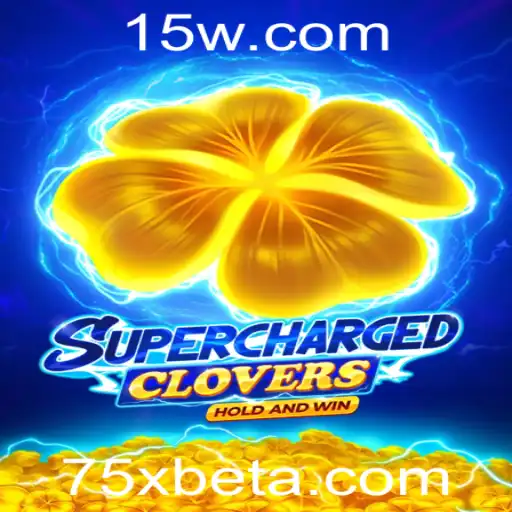 Descubra o Fascinante Mundo de SchargedClovers com 75Xbet