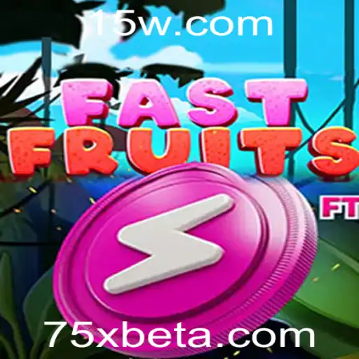 Explorando o Mundo de FastFruits: Um Mergulho no Jogo e nas Regras com 75Xbet