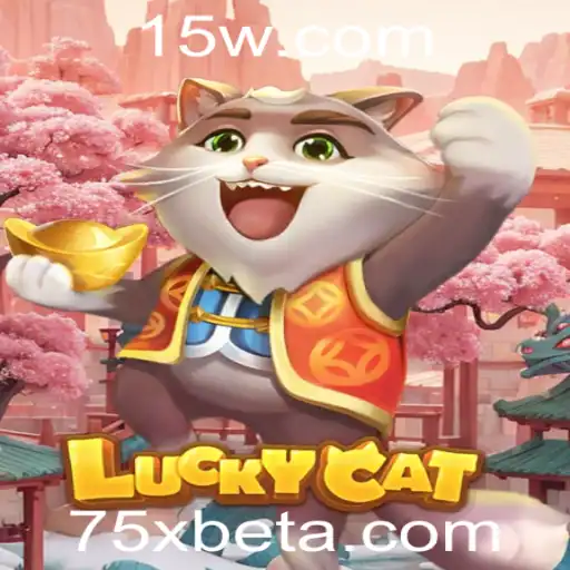 Descubra o Fascinante Mundo do Jogo LuckyCat com 75Xbet